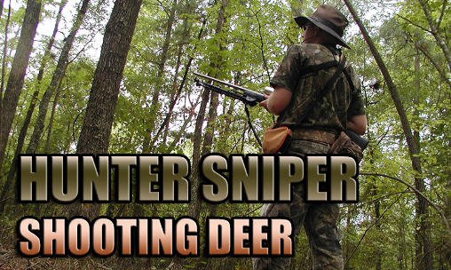 game pic for Hunter sniper: Shooting deer